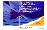 Five Ways to Increase Customer Engagement at your ...saylent.com/wp-content/uploads/2019/08/Saylent... · effect on marketing ROI. Predictive analytics are significantly driving marketing