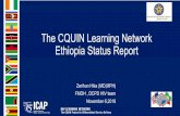 The CQUIN Learning Network Ethiopia Status Reportcquin.icap.columbia.edu/wp-content/uploads/2018/11/1... · 2018-11-01 · Zerihun Hika (MD,MPH) FMOH , DCPD HIV team November 6,2018