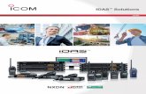IDAS Solutions - icom.net.au · der and Icom’s DSP expertise, maximum voice clarity and background noise suppression within the 6.25 kHz chan-nel is achieved. Intelligible Audio