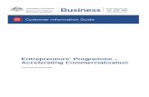 Entrepreneurs’ Programme – Accelerating Commercialisation · Customer Information Guide - Accelerating Commercialisation v 18 November 2016 Page 6 of 51 The Portfolio is an aggregation