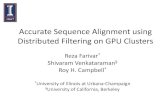 Accurate Sequence Alignment Using Distributed Filtering on GPU … · 2012-11-27 · Title: Accurate Sequence Alignment Using Distributed Filtering on GPU Clusters Author: Reza Farivar