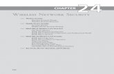 CHAPTERstwn/kul/tke134041/07-wlsec/... · 2018-11-27 · 724 CHAPTER 24 / WIRELESS NETWoRk SECURITY • Accessibility: Some wireless devices, such as sensors and robots, may be left