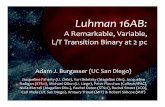 Luhman’16ABbdofage.tng.iac.es/static/files/slides/1305bdcoa_burgasser.pdf · Why!is!this!source!so!awesome? • It!is!a!binary!that!is!both!well separated!(1”5)and!relatively!tight!