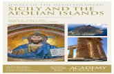 JEWELS OF THE MEDITERRANEAN SICILY AND THE AEOLIAN …€¦ · Taormina is considered Sicily’s most stunning town, perched high between the Ionian Sea and Mount Etna, Europe's largest