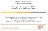 Latest Developments “Energy & Development, 2012” Athens, …...A Presentation by Nicholas Sofianos, (Msc Economic Development, Glasgow, Scotland), Scientific Projects Coordinator