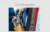Catch That Shoplifter · #5: The Rule of Apprehension LP must apprehend the shoplifter outside of the store.!Why:This-is-a-rule-for-a-few-reasons.-Again,if-the-shoplifter-is-outside,it-means-that-he-or-she-passed-the-cash-register-with-no-intention-ofpaying-for-the-products.-By-apprehending-the-shoplifter-outside-the-store,this-rule-ensures-that-if-there-is-a