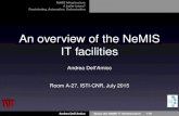An overview of the NeMIS IT facilitiespuma.isti.cnr.it/rmydownload.php?filename=cnr.isti/cnr... · Actual Infrastructure state NeMIS Infrastructure The ISTI and NeMIS servers networks