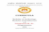 CURRICULA Program Curricula... · 2017-08-11 · The duration of the courses leading to the B. Tech Degree will be 4 years, and B. Arch./ Integrated M. Sc. degree will be 5 years.
