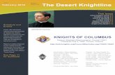 February 2016 NEWSLETTER The Desert Knightlineuknight.org/Councils/FEBRUARY 2016 NEWSLETTER(3).pdfFebruary 2016. Herman has been Council #10441’s Charter Organization ... be advised