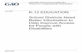 GAO-20-448, K-12 EDUCATION: School Districts Need Better ...encounter multiple barriers, including physical barriers, which can make it extremely difficult or even impossible to participate