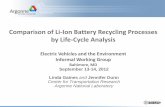 GREET Life-Cycle Analysis of Biofuels · 2012-09-10 · Joint China-US LCI paper Recovery of metals from spent lithium-ion batteries with organic acids as leaching reagents and Life