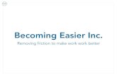 Becoming Easier Inc. - Easier Inc | Make Work Work Better Easier Inc..pdfآ  Becoming Easier Inc. 27