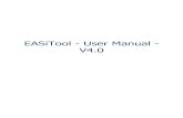EASiTool - User Manual - V4 - User Manual - V4_0.pdfEASiTool is a Windows application. Windows Vista, Windows 7 (either 32-bit or 64-bit versions), Windows 8 or Windows 10 are the