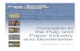 Corrosion in the Pulp and Paper Industry · 2020-06-19 · industrial water treatment programs in the paper industry and currently specializes in the application of oxidizing biocides.