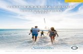 VISIT SARASOTA COUNTY · Sarasota County Tax Collector collects on all short term rentals under 6 months. The purpose of these tax dollars is to market Sarasota County as a tourism