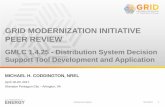 GRID MODERNIZATION INITIATIVE PEER REVIEW · processes integrated with distribution planning. Summary report on status of emerging distribution planning practices when addressing