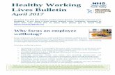 Healthy Working Lives Bulletin - NHS Forth Valley · 2017-04-06 · Stress can impact everyone and can creep up when we least expect it. Stress is the feeling of being under too much