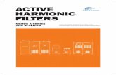 ACTIVE HARMONIC FILTERS€¦ · machinery uptime. That results in better productivity, reduced maintaince costs and therefore, higher profitability. Energy losses and breakdown of
