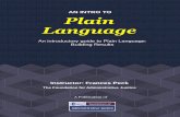 An introductory guide to Plain Language: Building Results€¦ · streamlining the writing process, determining content and structure, highlighting key messages, cutting wordiness,