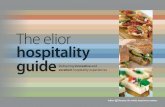 The elior hospitality guideeliormarketing.com/assets/items/438/...hospitality.pdf · Why a hospitality manual? elior’s marketing managers, development chefs and operations teams