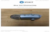 Blue Yeti Disassembly - Amazon Web Services · As seen in the picture, this Microphone cap comes with a internal foam guard to protect the three internal speakers. These speakers