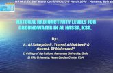 NATURAL RADIOACTIVITY LEVELS FOR GROUNDWATER IN AL … … · WSTA 8 Th Gulf Water Conference, 3-6 March 2008 , Manama, Bahrain NATURAL RADIOACTIVITY LEVELS FOR GROUNDWATER IN AL