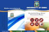 Alcohol & Drug Abuse - Embu · alcohol and drug abuse and has enacted a legal and institutional framework to control both licit and illicit drugs, and set up structures to combat
