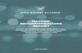 MAYORS’ RECOMMENDATIONS REPORT - Ohio Mayors Allianceohiomayorsalliance.org/wp-content/uploads/2018/07/... · For Ohio’s cities and small towns, these reductions have been significant,