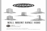 WALL MOUNT RANGE HOOD · Insert the inner chimney cover into the outer chimney cover. Note that the inner chimney cover must slide into the outer chimney covers orientation slot.