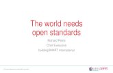 The case for open standards - BIM Middle East...2001 IFD ISO 2012 IFC4 + bSDD 2013 IFC ISO 2014 IFC Infrastructure 2015 BCF 2016 Digital Transformation ... Solutions User Compliance