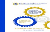 58278 Clockwork Recruitment Client Brochure Amends v1.1 · Clockwork Recruitment works on an appointment only basis when registering ... to offer constructive feedback and comments