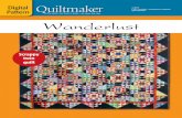 QM Collection Wanderlust - Amazon S3 · Wanderlust. 1About This Quilt It’s helpful to read this pattern thoroughly before cutting your fabric. Notice in Steps 2–4 that many units