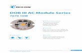 DOB Series DOB III AC Module Series - edison-opto.com.tw · Edison Opto Corp. maintains luminous flux ±10%, Ra and R9±2 tolerance. Luminous Flux Characteristic (TC=25 ...