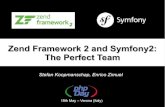 Zend Framework 2 and Symfony2: The Perfect Team PHP frameworks Symfony and Zend Framework are the most