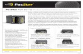 PacStar Modular Communications Solutions · 11/3/2017  · PacStar 400-Series Modular Communications Solutions PacStar 400-Series family of small form factor, modular communications