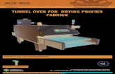 TUNNEL OVEN FOR DRYING PRINTED FABRICS · Hot air oven for drying screen printing inks made with solvents or water-based. Maximum working temperature is 180°C. Double belts conveyor