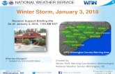 Winter Storm, January 3, 2018 - Murrells Inlet …...Wilmington, NC Follow us on Twitter Follow us on Facebook 1/3/2018 11:47 AM Contact and Next Briefing Information Disclaimer: The