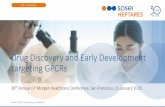 Drug Discovery and Early Development targeting GPCRs · Core competencies are drug discovery & early development Low cost, low risk, faster progression & favorable growth. DISCOVERY.