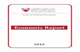 EEccoonnoommiicc RReeppoorrtt - Central Bank of Bahrain€¦ · Central Bank of Bahrain Economic Report 2010 Executive Summary vii Executive Summary During 2010, the global economy