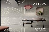 Yenilikler Novelties - VitrA · VitrA, mimari trendleri ve doğadan ilham alan tasarımları yüzeylere yansıtmaya devam ediyor. In addition to marble textured tiles inspired by