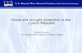 Flood and drought protection in the Czech Republic · 2012-05-01 · the Czech Republic drafted after floods in 1997 and 1998 together with ... - Principle of recovery of the costs