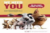 WE NEED YOU - OIE Antimicrobial · The OIE has created the WE NEED YOU CAMPAIGN and developed tools specially designed for you, as an animal health stakeholder. Antimicrobials were