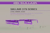 375H, 400HH, 425H...Sullair 375 series 375H, 400HH, 425H Portable Lubricated Rotary Screw Air Compressors Tier 4 Final Emissions Compliant 375–425 cfm at 150–200 psi 10.6–12