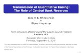 Transmission of Quantitative Easing: The Role of Central ... III.2.pdfpolicies, including quantitative easing (QE). QE aims to lower long-term interest rates, and is implemented through