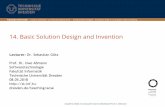 14. Basic Solution Design and Inventionst.inf.tu-dresden.de/files/teaching/ss18/asics/slides/14-asics... · 3 Academic Skills in Computer Science (ASICS) References A. Albers, N.