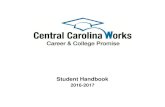 Student Handbook - CCCC · Absences due to religious observance are in addition to allowed absences set forth by 80% attendance requirement. Students requesting absence from class