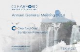 Annual General Meeting 2014 - Home - Clearford · • Tim Hortons • NSF/ANSI certified • Target market
