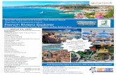 present French Riviera Explorer - Microsoft · Day 5: Nice at Leisure - Aix-en-Provence Optional Enjoy a day at leisure in Nice to relax by the sea or visit a museum. Maybe join the