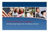 The Interstate Compact · Module 1 The Interstate Compact on Educational Opportunity for Military Children 3 Objectives • To provide background on the Compact and an overview of
