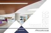 PARTNERS · integration overview: 15/16" & 9/16" Suspension Systems, DESIGNFlex ™ Ceiling Systems, WoodWorks ® Grille Tegular, Ultima ® , Calla ® , Optima ® , and Lyra ® Vector